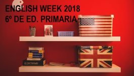 ENGLISH WEEK 2018 6º EDUCACIÓN PRIMARIA